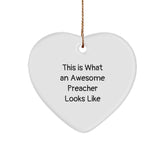 Funny Preacher Gifts from Men to Awesome Preachers This Is What An Awesome Preacher Looks Like Christmas Ornament - Image 1
